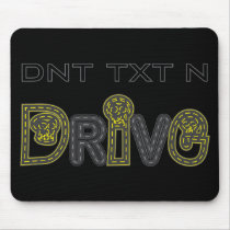 DNT TXT N Drive Mousepad