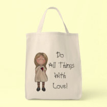 Do All Things With Love Tote Bag bags