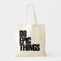 Do Epic Things bag