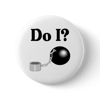Do I (Ball and Chain) button