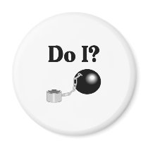 Do I (Ball and Chain) Refrigerator Magnet