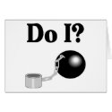 Do I cards by TeeZazzle Do I cards