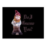 Do I Gnome you postcards