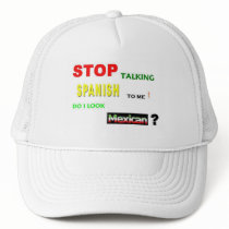 Do I Look Mexican? Hat by calroofer Do I Look Mexican? Hat