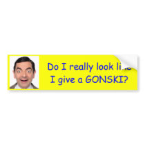 Do I really look like I give a Gonski? Bumper Stickers