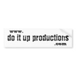 Do It Up Bumper Sticker (white)
