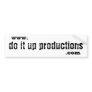 Do It Up Bumper Sticker (white)