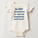 Do NOT circumcise Infant Creeper t-shirts