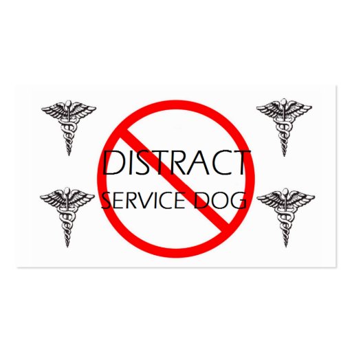 Do NOT Distract service dog- federal crime! Business Card Templates (back side)