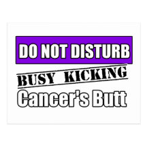 Do Not Disturb Busy Kicking Leiomyosarcoma Cancer Post Cards
