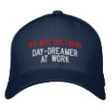 Do not Disturb! Day-dreamer At Work embroidered hats by NewSignCreation Do not Disturb! Day-dreamer At Work embroidered hats