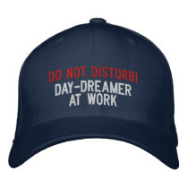 Do not Disturb! Day-dreamer At Work embroidered hats
