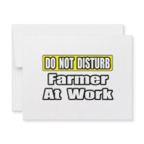 Do Not Disturb...Farmer at Work invitations by Farmer_Shirts Do Not Disturb...Farmer at Work invitations