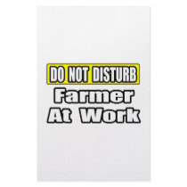 Do Not Disturb...Farmer at Work stationery by Farmer_Shirts Do Not Disturb...Farmer at Work stationery