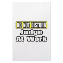 Do Not Disturb...Judge At Work stationery