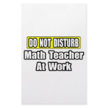 Do Not Disturb...Math Teacher At Work Stationery Design