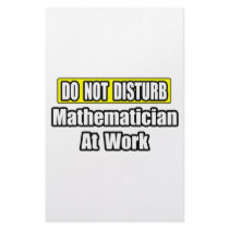 Do Not Disturb...Mathematician At Work stationery by Mathematician_Shirts Do Not Disturb...Mathematician At Work stationery