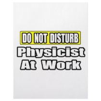 Do Not Disturb...Physicist At Work letterhead by PhysicistShirts Do Not Disturb...Physicist At Work letterhead