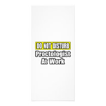 Do Not Disturb...Proctologist At Work rack cards