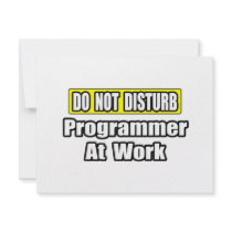 Do Not Disturb...Programmer At Work invitations