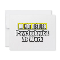 Do Not Disturb...Psychologist At Work invitations