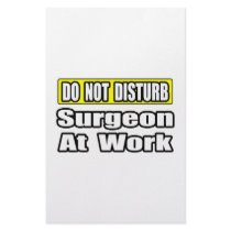 Do Not Disturb...Sugeon At Work Stationery