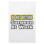 Do Not Disturb...Sugeon At Work stationery