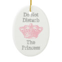 Do Not Disturb The Princess Door Hanger ornament