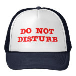 Do Not Disturb Trucker Hat