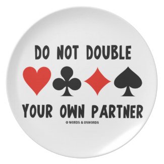 Do Not Double Your Own Partner (Four Card Suits)