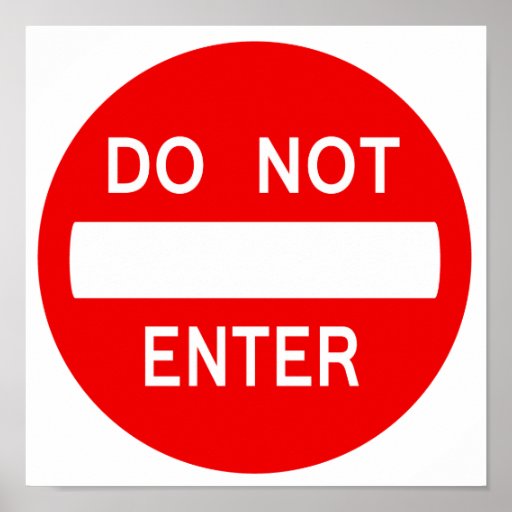 Do Not Enter Sign (Poster) Zazzle