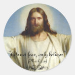 "Do Not Fear, Only Believe" Custom Sticker