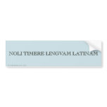 Do not fear the Latin Language