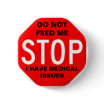 Do Not Feed Me Button