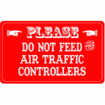 Do Not Feed The Air Traffic Controllers photo sculptures by whatitis Do Not Feed The Air Traffic Controllers photo sculptures