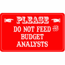 Do Not Feed The Budget Analysts photo sculptures by whatitis Do Not Feed The Budget Analysts photo sculptures