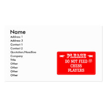 Do Not Feed The Chess Players Business Card Templates