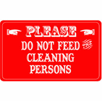 Do Not Feed The Cleaning Persons photo sculptures by whatitis Do Not Feed The Cleaning Persons photo sculptures