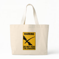 Do Not Feed the Dragons Canvas Bag