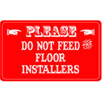 Do Not Feed The Floor Installers photo sculptures