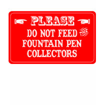 Do Not Feed The Fountain Pen Collectors t-shirts