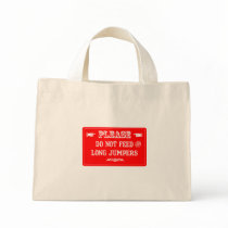 Do Not Feed The Long Jumpers bags