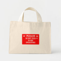 Do Not Feed The Radio Operators Bag