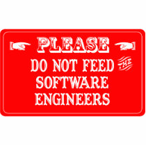 Do Not Feed The Software Engineers photo sculptures by whatitis Do Not Feed The Software Engineers photo sculptures