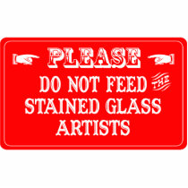 Do Not Feed The Stained Glass Artists photo sculptures