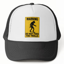 Do Not Feed the Trolls hats