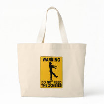 Do Not Feed the Zombies Bags