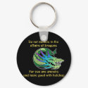 Do Not Meddle in the Affairs of Dragons keychains by aesthete Do Not Meddle in the Affairs of Dragons keychains