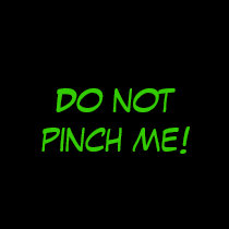 Do not pinch me! t-shirts by princessklb07 Do not pinch me! t-shirts