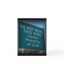 Do Not Read This Sign Note cards